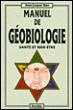 Manuel de géobiologie&nbsp;-&nbsp;Seno