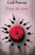 Peur de rien&nbsp;-&nbsp;Gail Parent
