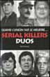 Serial killers duos&nbsp;-&nbsp;Paul Roland