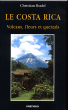 Le Costa Rica&nbsp;-&nbsp;Christian Rudel