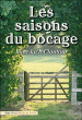 Les saisons du bocage&nbsp;-&nbsp;J.J. Clautour