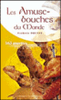Les amuse-bouches du monde&nbsp;-&nbsp;Frédéric Drussy, Didier Benaouda