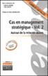 Cas en management stratégique : autour de la mise en oeuvre&nbsp;-&nbsp;Eric Simon, Olivier Joffre