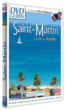 Saint-Martin : La vie en double&nbsp;-&nbsp;Pierre Brouwers