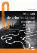 Manuel de criminalistique moderne et de police scientifique&nbsp;-&nbsp;Alain Buquet