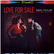 Cecil Taylor&nbsp;-&nbsp;Love for sale