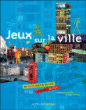 Jeux sur la ville&nbsp;-&nbsp;Christine Doros-Ungerer