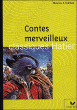 Les contes merveilleux&nbsp;-&nbsp;Collectif