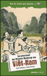 Le journal de Victor Dubray au Vietnam&nbsp;-&nbsp;Didier Dufresne, Bruno Pilorget