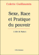 Sexe race et pratique du pouvoir&nbsp;-&nbsp;Colette Guillaumin