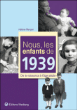 Nous, les enfants de 1939&nbsp;-&nbsp;Hélène Rançon