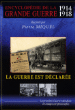 La Guerre est déclarée&nbsp;-&nbsp;Pierre Miquel