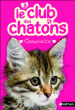 Le club des chatons, T5&nbsp;-&nbsp;Sue Mongredien