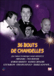 36 bouts de chandelles&nbsp;-&nbsp;Compilation variété française