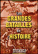 Les grandes batailles de l'histoire&nbsp;-&nbsp;Sophie Chautard