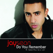 Jay Sean, Sean Paul&nbsp;-&nbsp;Do you remember
