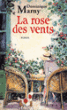 La rose des vents&nbsp;-&nbsp;Dominique Marny