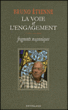 La voie et l'engagement&nbsp;-&nbsp;Bruno Etienne
