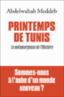Printemps de Tunis&nbsp;-&nbsp;Abdelwahab Meddeb