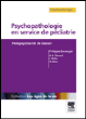 Psychopathologie en service de pédiatrie&nbsp;-&nbsp;Philippe Duverger