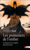Les puissances de l'ombre