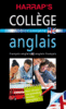 Harrap's collège dictionnaire français-anglais et anglais-français