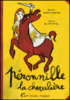 Peronnille, la chevalière