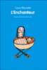 L'enchanteur