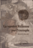 La version italienne par l'exemple