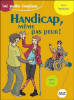 Le handicap, même pas peur