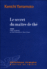 Le secret du maître de thé