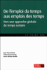 Emplois du temps et temps de l'élève
