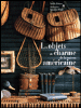Les objets de charme de la maison américaine