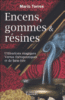 Encens gommes et résines