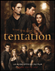 Twilight - Guide officiel du film Tentation