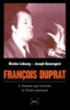 François Duprat, l'homme qui réinventa l'extrême-droite