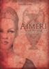 Aimeri - Aimeri, T2