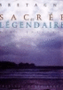 Bretagne sacrée et légendaire