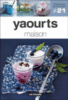 Yaourts maison