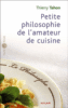 Petit philisophié de l'amateur de cuisine