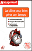 La bible pour bien gérer son temps