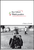 Think positive