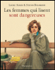 Les femmes qui lisent sont dangereuses
