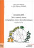 Annales 2005, CAPES externe, interne, et Agrégation interne de Mathématiques, 6 problèmes corrigés