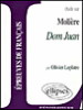 Etude sur Molière Dom Juan&nbsp;-&nbsp;Olivier Leplâtre