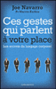 Ces gestes qui parlent à votre place