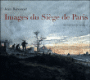 Images du siège de Paris