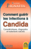 Comment guérir les infections Candida