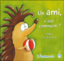 Un ami, c'est comment ?