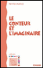 Le conteur et l'imaginaire